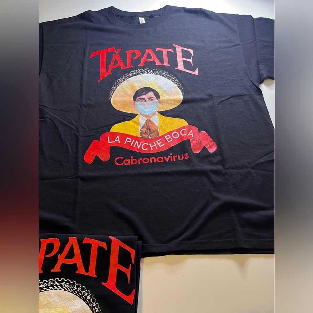 TÁPATE LA PINCHE BOCA CABRONAVIRUS FUNNY BLACK T-SHIRT